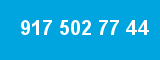 917 502 77 44 917 502 77 44
